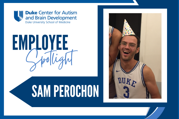 Employee Spotlight: Sam Perochon