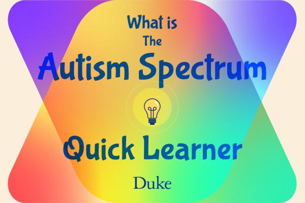 text over multi-colored background: what is the autism spectrum