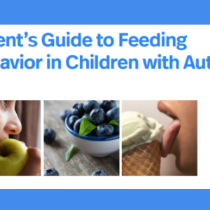 Parents Guide to Feeding Behavior title page with photos of children eating