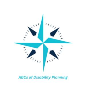 ABCs of Disability Planning